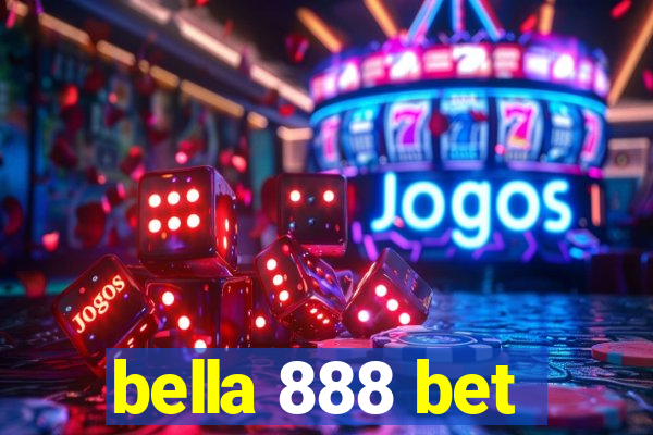 bella 888 bet